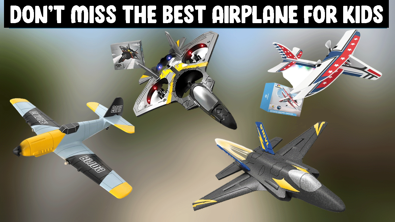 Top 5 Best Remote Control Airplane For Kids 2024 Best Gaming All